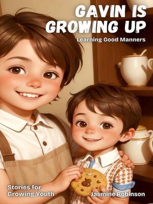 cover image of Gavin is Growing Up